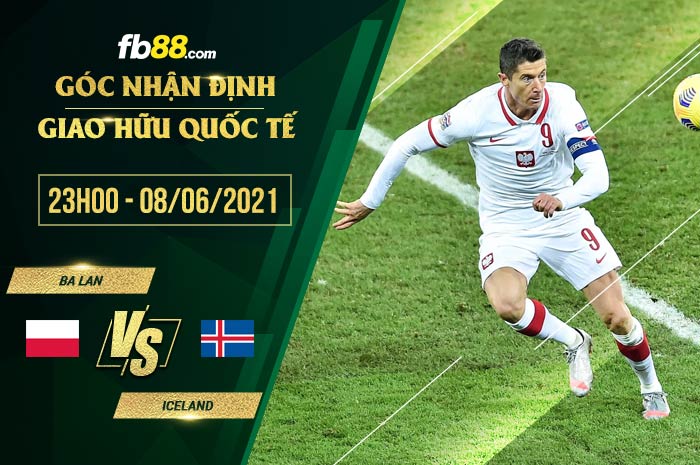 fb88-soi kèo Ba Lan vs Iceland