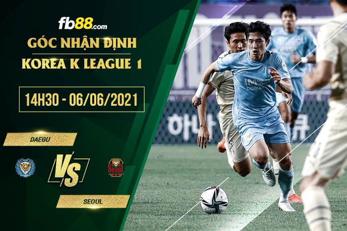 fb88-soi kèo Daegu vs Seoul