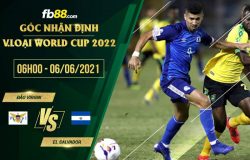 fb88-soi kèo Dao Virgin vs El Salvador