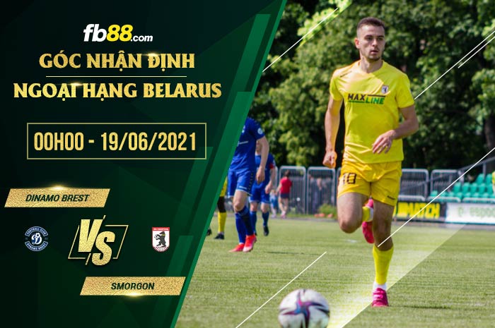 fb88-soi kèo Dinamo Brest vs Smorgon