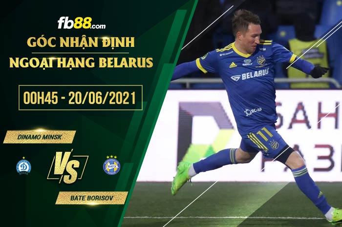 fb88-soi kèo Dinamo Minsk vs BATE Borisov
