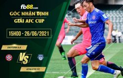 fb88-soi kèo Eastern A.A vs Athletic FC