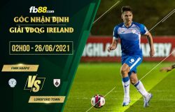 fb88-soi kèo Finn Harps vs Longford Town