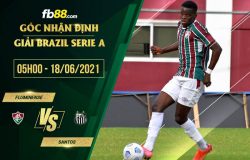fb88-soi kèo Fluminense vs Santos