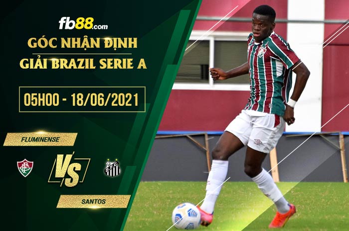 fb88-soi kèo Fluminense vs Santos