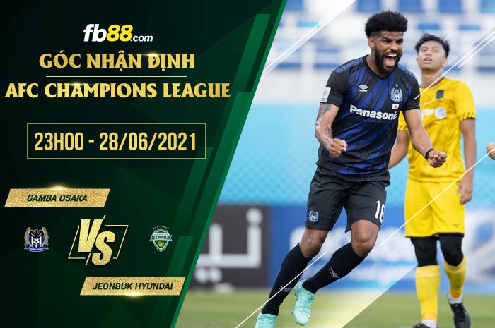 fb88-soi kèo Gamba Osaka vs Jeonbuk