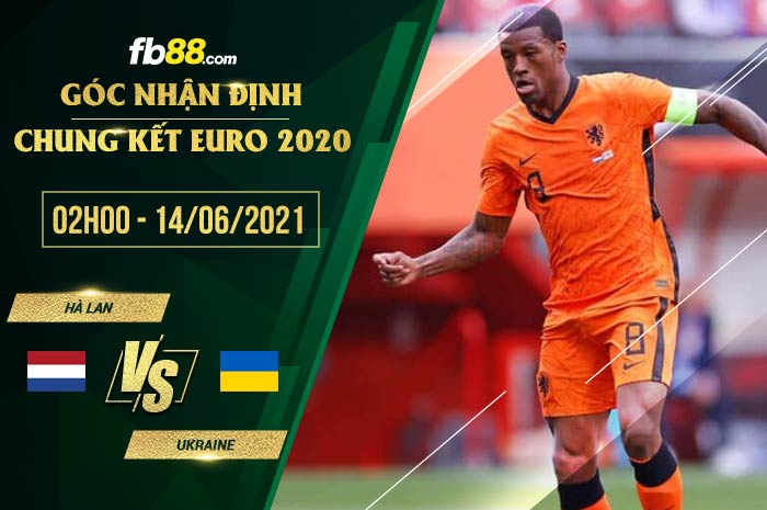 fb88-soi kèo Ha Lan vs Ukraine
