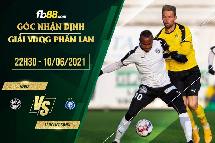 fb88-soi kèo Haka vs HJK Helsinki