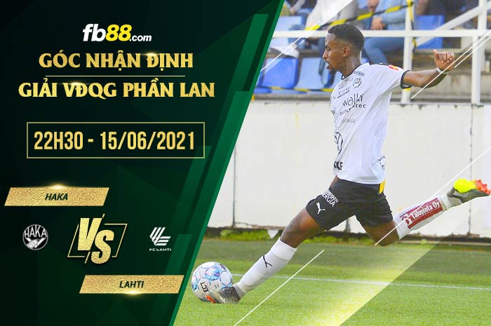 fb88-soi kèo Haka vs Lahti