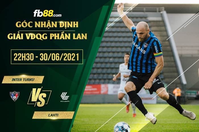 fb88-soi kèo Inter Turku vs Lahti