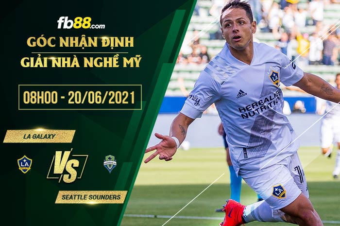 fb88-soi kèo LA Galaxy vs Seattle Sounders