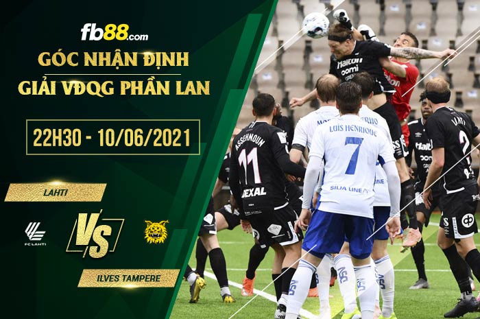 fb88-soi kèo Lahti vs Ilves Tampere