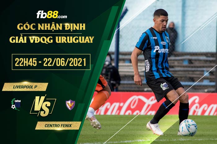 fb88-soi kèo Liverpool P vs Centro Fenix
