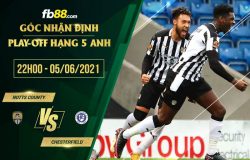fb88-soi kèo Notts County vs Chesterfield
