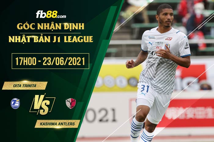 fb88-soi kèo Oita Trinita vs Kashima Antlers