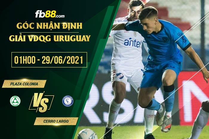 fb88-soi kèo Plaza Colonia vs Cerro Largo