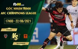 fb88-soi kèo Pohang vs Ratchaburi Mitr Phol