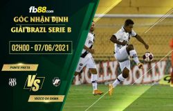 fb88-soi kèo Ponte Preta vs Vasco da Gama