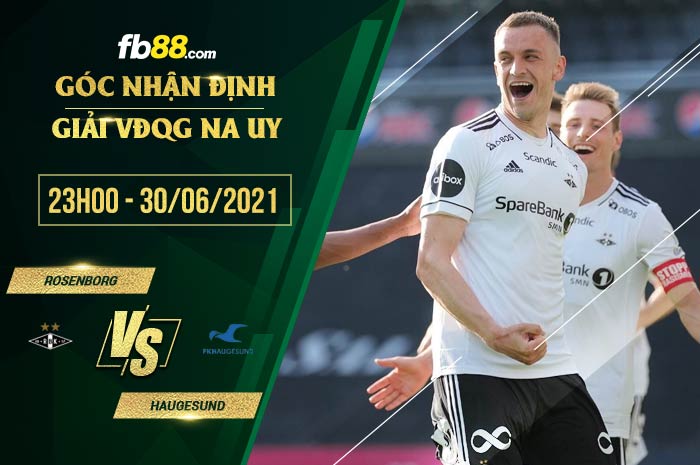 fb88-soi kèo Rosenborg vs Haugesund