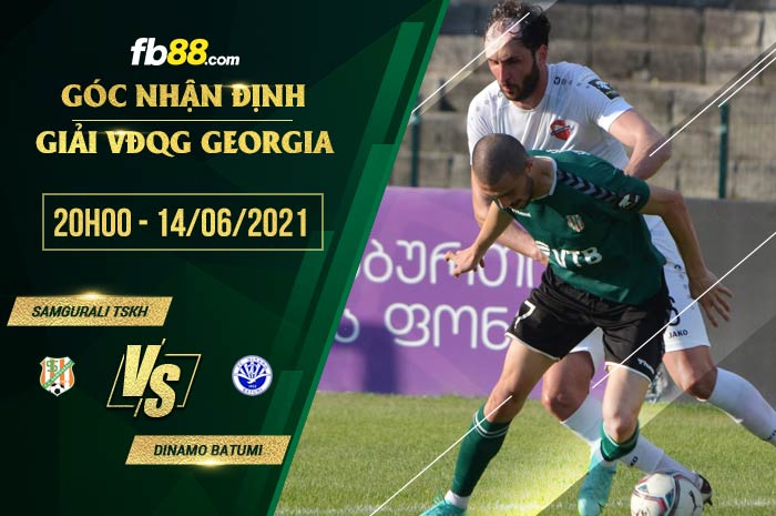 fb88-soi kèo Samgurali Tskh vs Dinamo Batumi