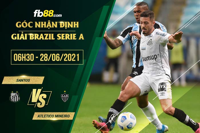 fb88-soi kèo Santos vs Atletico Mineiro