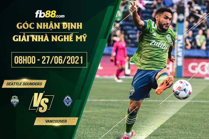 fb88-soi kèo Seattle Sounders vs Vancouver Whitecaps