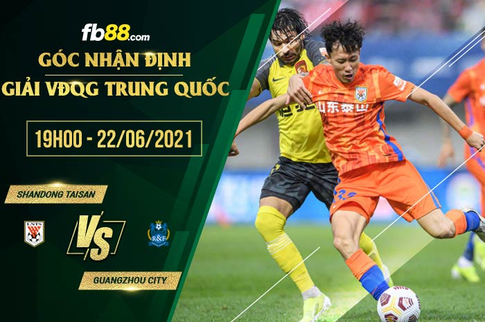 fb88-soi kèo Shandong Taishan vs Guangzhou City