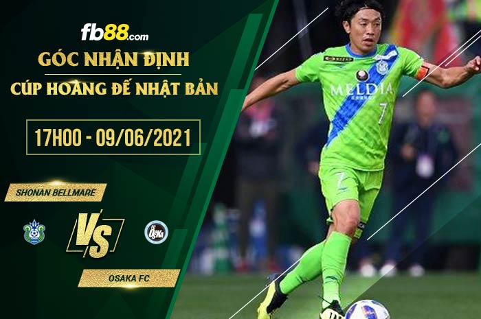 fb88-soi kèo Shonan Bellmare vs Osaka FC