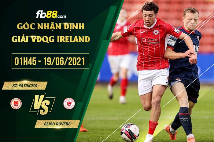 fb88-soi kèo St. Patrick's vs Sligo Rovers