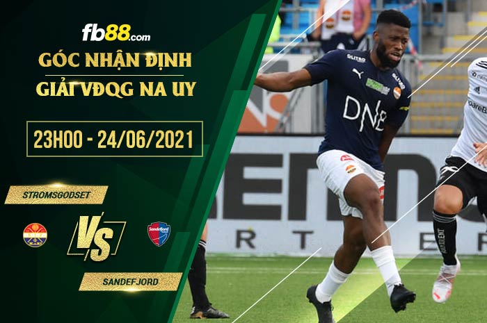 fb88-soi kèo Stromsgodset vs Sandefjord