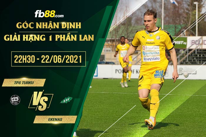 fb88-soi kèo TPS Turku vs Ekenas