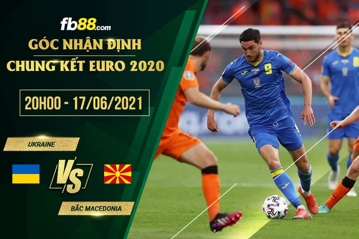 fb88-soi kèo Ukraine vs Bac Macedonia