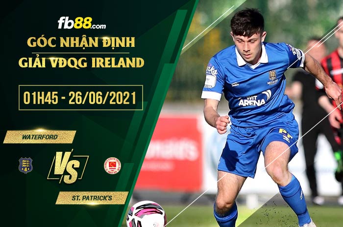fb88-soi kèo Waterford vs St. Patrick's