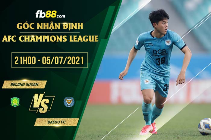 fb88-soi kèo Beijing Guoan vs Daegu FC