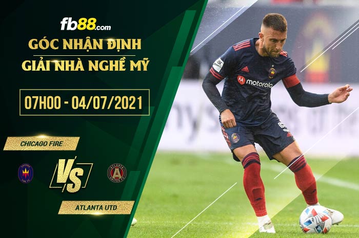 fb88-soi kèo Chicago Fire vs Atlanta