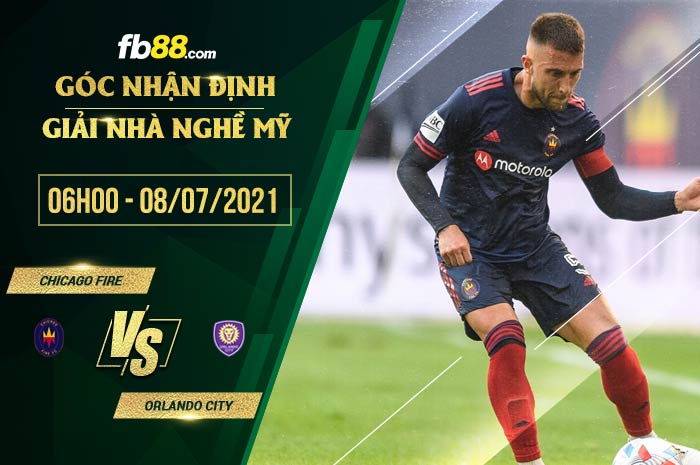 fb88-soi kèo Chicago Fire vs Orlando City