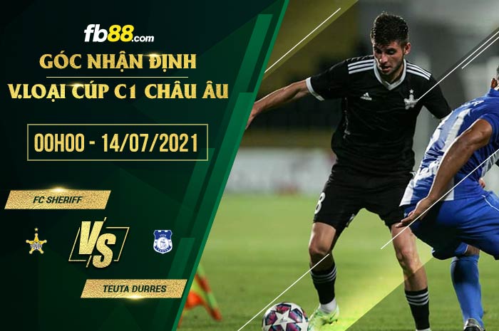 fb88-soi kèo FC Sheriff vs Teuta Durres
