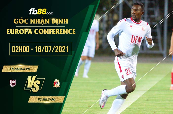 fb88-soi kèo FK Sarajevo vs FC Milsami