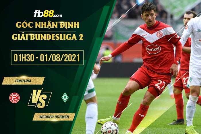fb88-soi kèo Fortuna Dusseldorf vs Werder Bremen