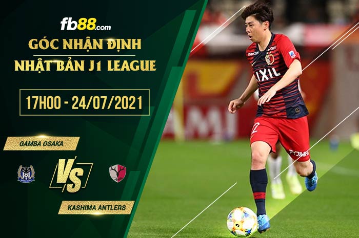 fb88-soi kèo Gamba Osaka vs Kashima Antlers