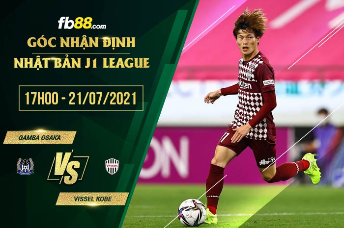 fb88-soi kèo Gamba Osaka vs Vissel Kobe