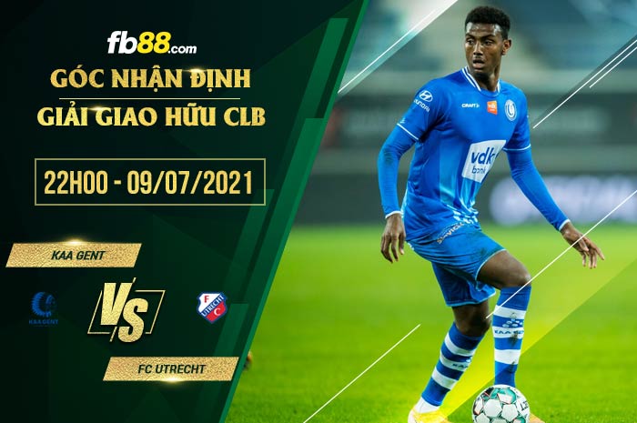 fb88-soi kèo Gent vs FC Utrecht