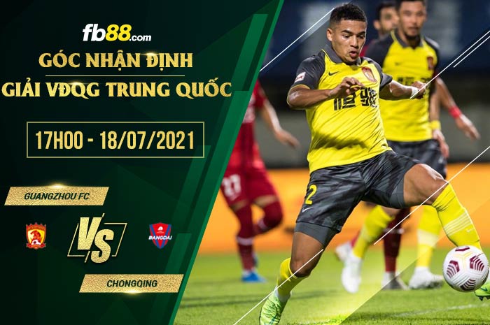 fb88-soi kèo Guangzhou FC vs Chongqing Liangjiang