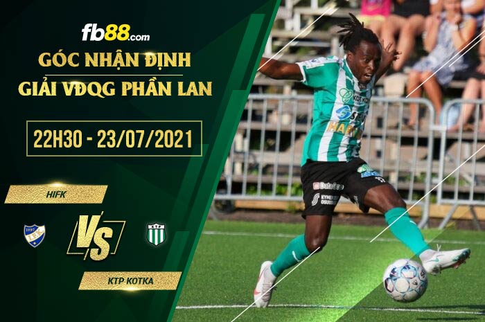 fb88-soi kèo HIFK vs KTP Kotka