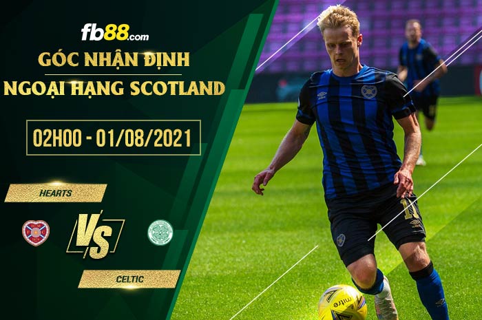 fb88-soi kèo Hearts vs Celtic