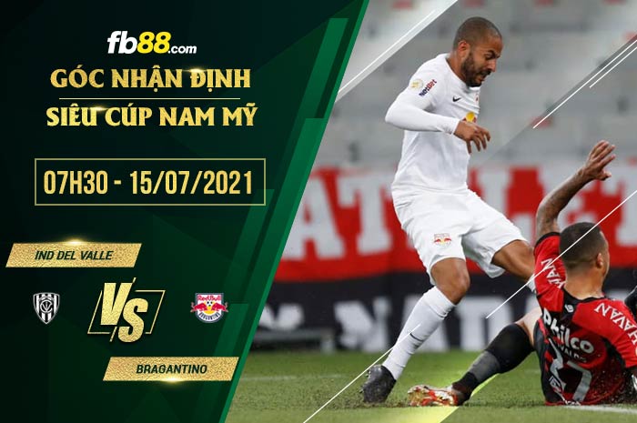 fb88-soi kèo Ind Del Valle vs Bragantino