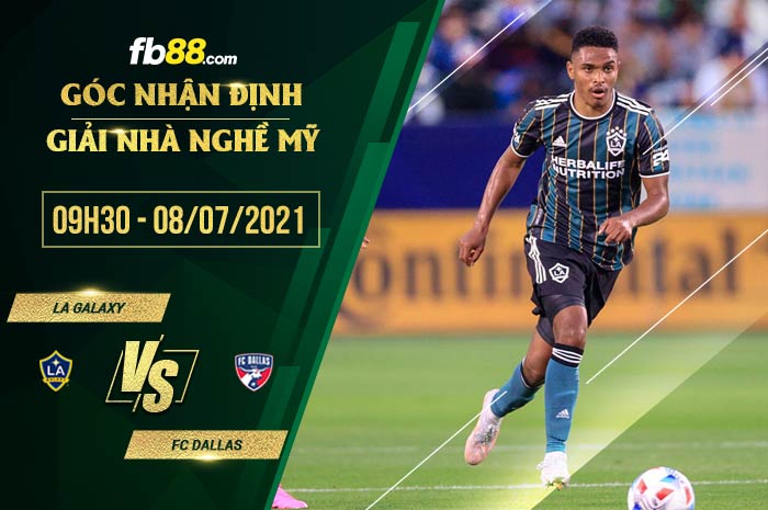 fb88-soi kèo LA Galaxy vs FC Dallas
