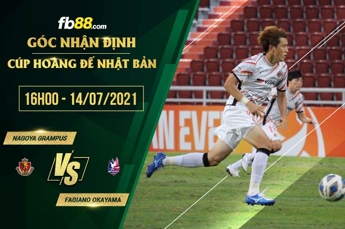 fb88-soi kèo Nagoya Grampus vs Fagiano Okayama