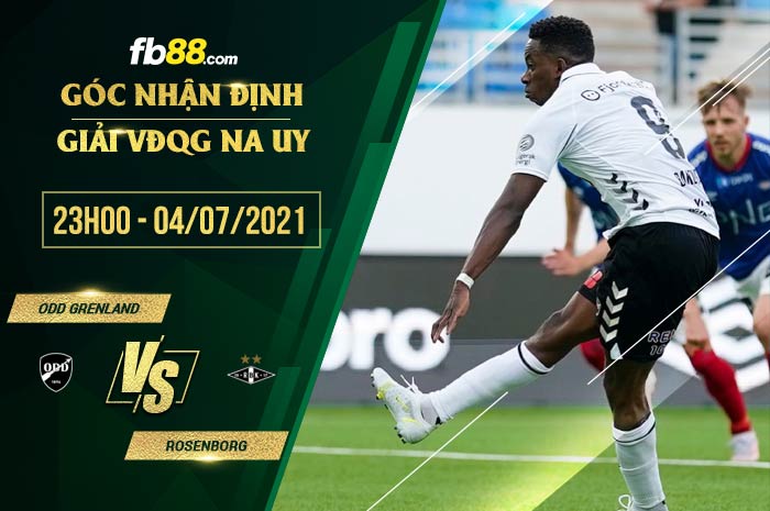 fb88-soi kèo Odd Grenland vs Rosenborg