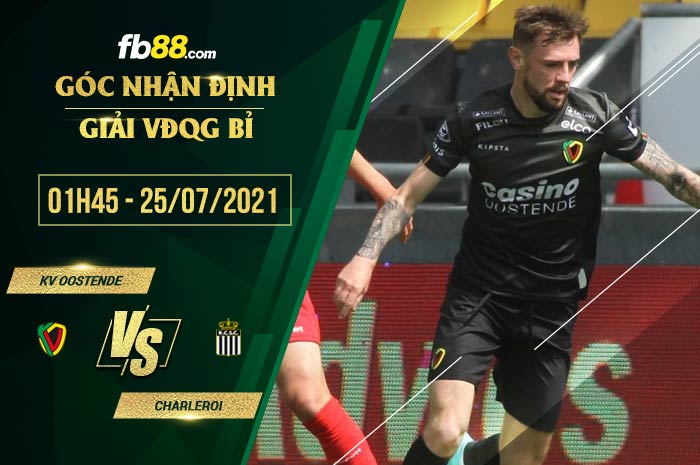 fb88-soi kèo Oostende vs Charleroi